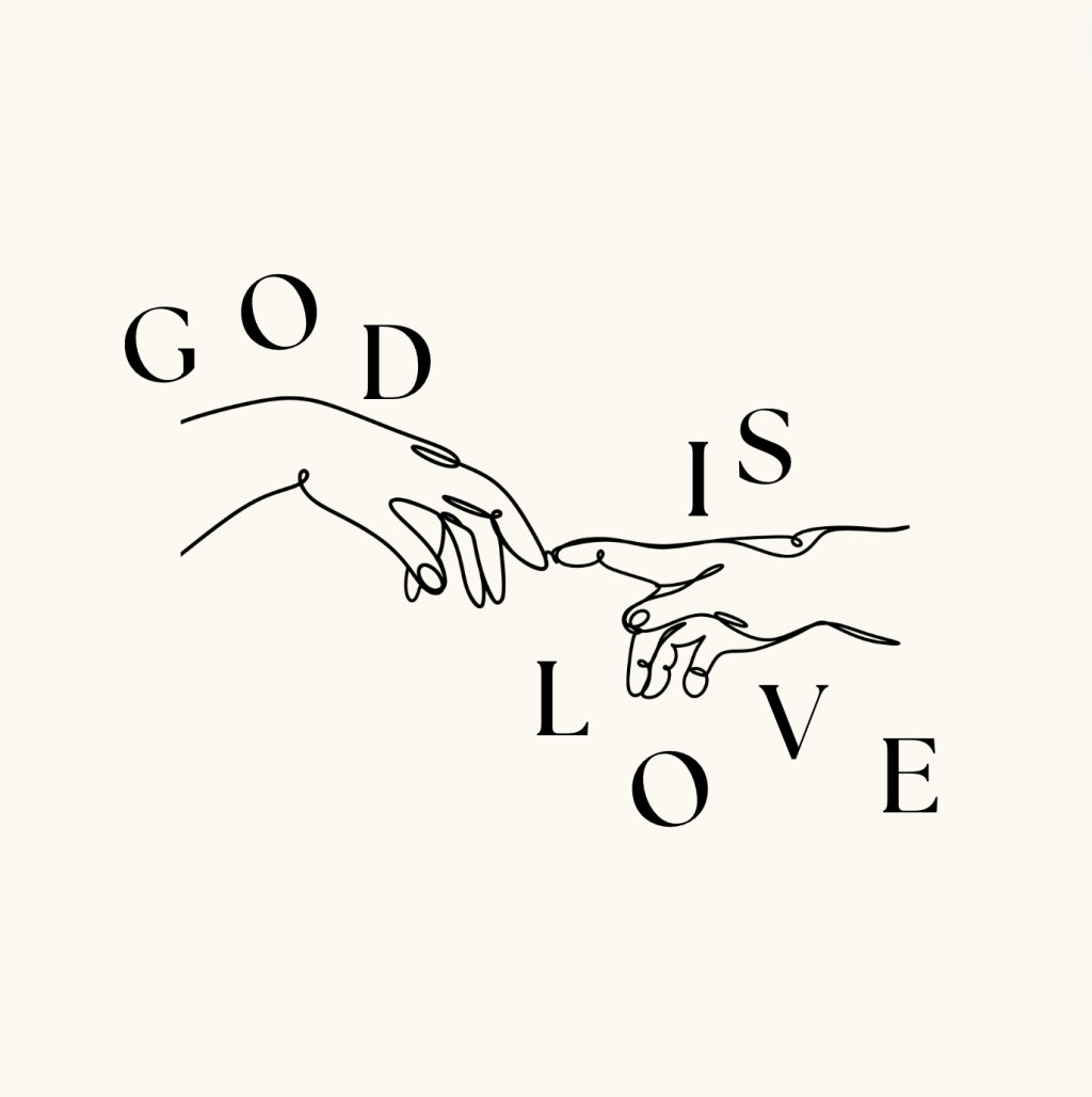 God is Love