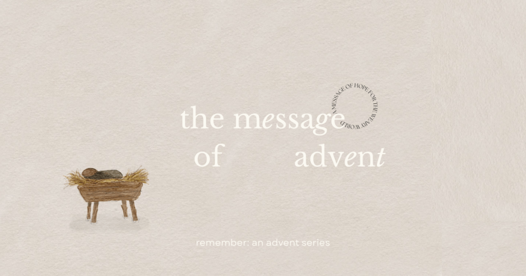 The Message of&nbsp;Advent
